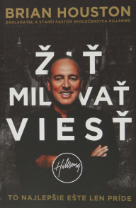 Žiť, milovať, viesť