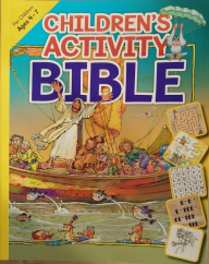 Children’s Activity Bibles, Ages 4-7