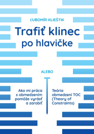 Trafiť klinec po hlavičke
