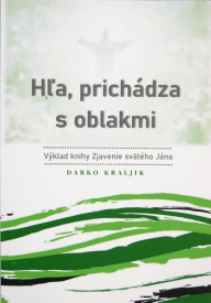 Hľa, prichádza s oblakmi