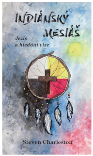 Indiánsky Mesiáš