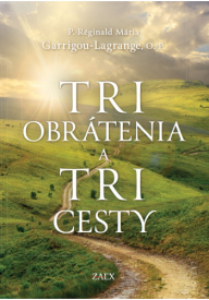 Tri obrátenia a tri cesty