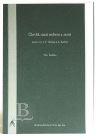 Člověk mezi nebem a zemí