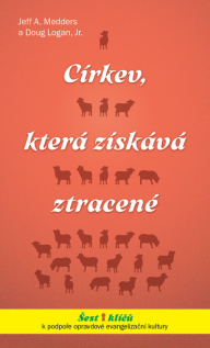 Církev, která získává ztracené