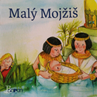 Malý Mojžiš, biblický príbeh